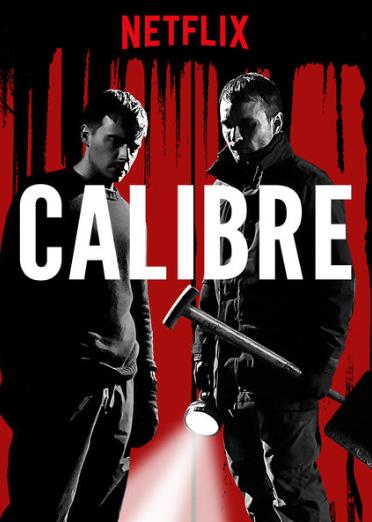 Calibre (2018) คาลิเบอร์(Soundtrack ซับไทย)