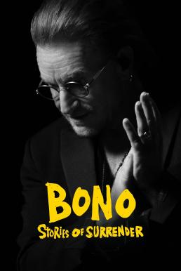Bono: Stories of Surrender (2025) Apple TV+ บรรยายไทย