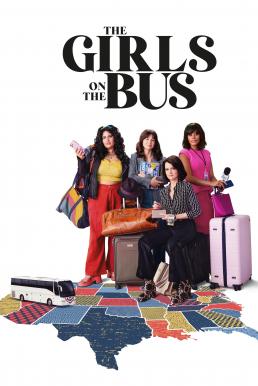 The Girls on the Bus Season 1 (2024) HBO บรรยายไทย