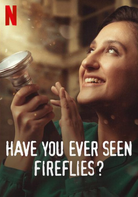 Have You Ever Seen Fireflies (2021) ความลับของหิ่งห้อย