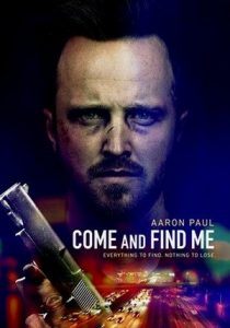 Come and Find Me (2016) ยิ่งหา ยิ่งหาย