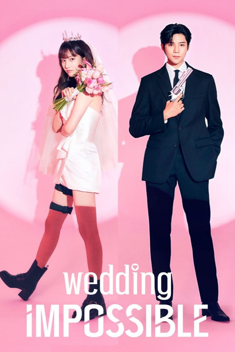 ซีรี่ย์เกาหลี Wedding Impossible (2024) ป่วนวิวาห์สัญญารักกำมะลอ ซับไทย