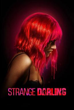 Strange Darling รัก ลวง ฆ่า (2024)